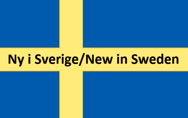 Bild på svenska flaggan med texten Ny i Sverige/New in Sweden